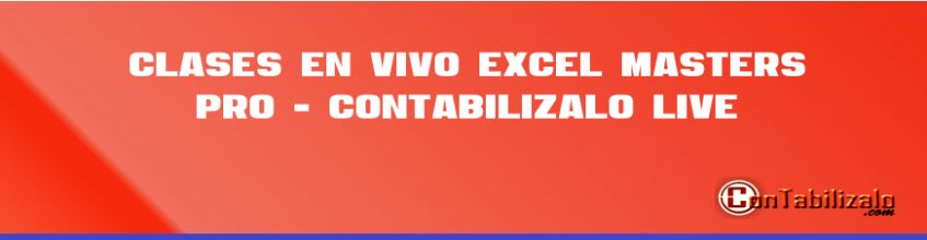 Clases en Vivo Excel Masters Pro - ConTabilizalo [live 01]
