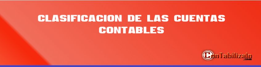 Clasificación de Las Cuentas Contables