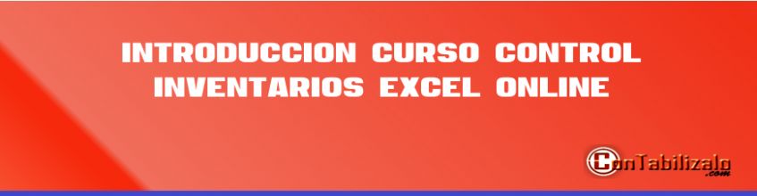 Introducción curso control inventarios Excel Online