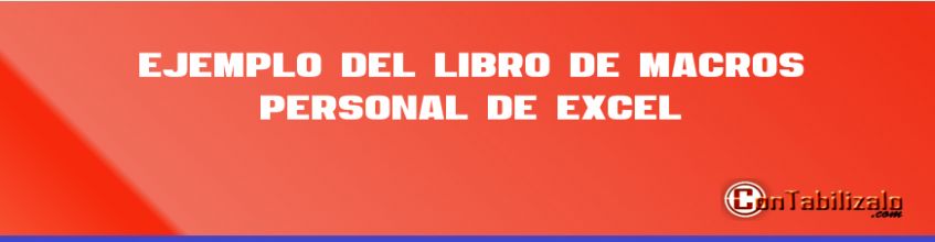 Ejemplo del Libro de macros personal de Excel